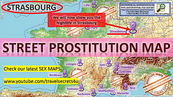 Strasbourg, France, French, Straßburg, Street Prostitution Map, Whores, Freelancer, Streetworker, Prostitutes for Blowjob, Facial, Threesome, Anal, Big Tits, Tiny Boobs, Doggystyle, Cumshot, Ebony, Latina, Asian, Casting, Piss, Fisting, Milf, D